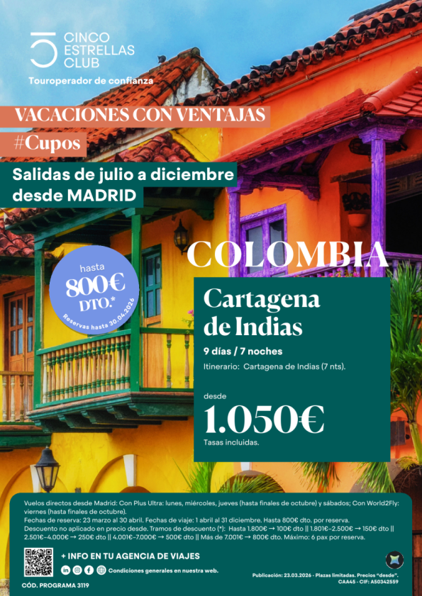 Vac.Ventajas hasta 800 &euro; dto.Cupos| Cartagena Indias 9ds/7ns desde 1.050 &euro; salidas desde Madrid julio a dic\'26