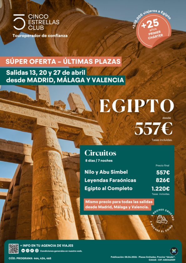 Súperoferta/ últimas plazas /Egipto desde 557 &euro; salidas abril:13,20,27 desde Madrid, Málaga y Valencia