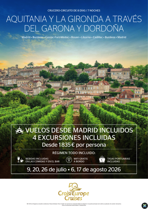 Vuelos INCLUIDOS desde Madrid - crucero por el Garona y Dordoña - 8 días - Todo Incluido - julio y agosto