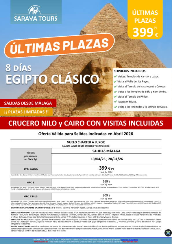¡¡ Últimas Plazas ABRIL !! Egipto Clásico 8 días. Salida Málaga. Crucero y Cairo con visitas. Desde 399 &euro; 