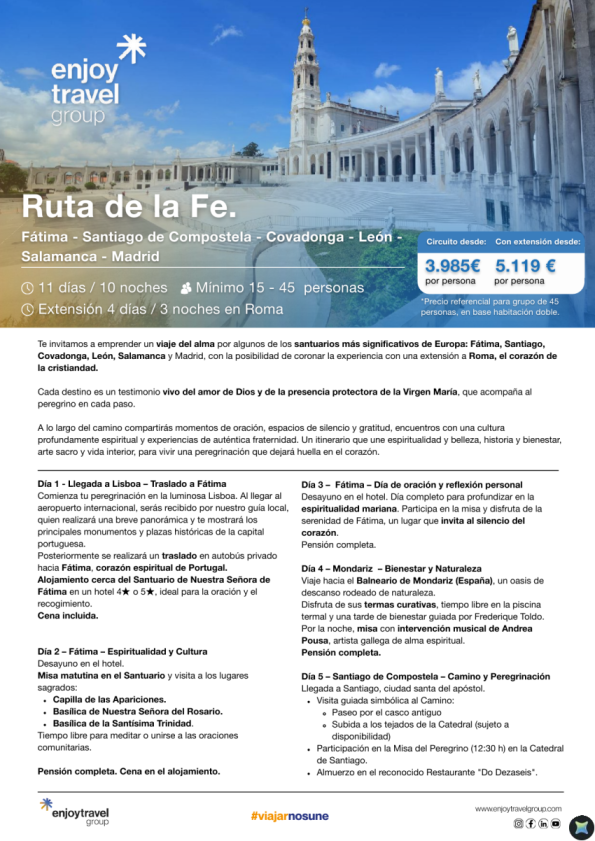 Ruta de la Fe. Fátima - Santiago de Compostela - Covadonga - León Salamanca - Madrid
