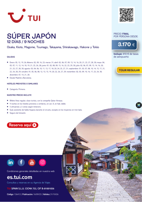 Súper Japón. 12 días / 9 noches. Tour Regular. Salidas desde MAD y BCN desde 3.170 &euro; 