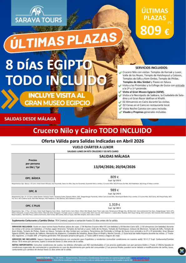 ?	¡Últimas Plazas Málaga ABRIL! Egipto Todo incluido 8días. Visitas, visado y propinas incluidas. Desde 809 &euro; 