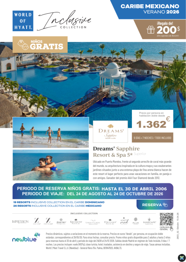Riviera Maya 5 &euro; Todo Incluido desde 1.362 &euro; | Dreams Sapphire 9D/7N | Niños gratis hasta el 30/04