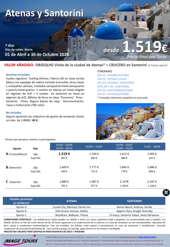 GRECIA verano 2026. Combinado Atenas y Santorini, 7 días desde 1.519 &euro; 