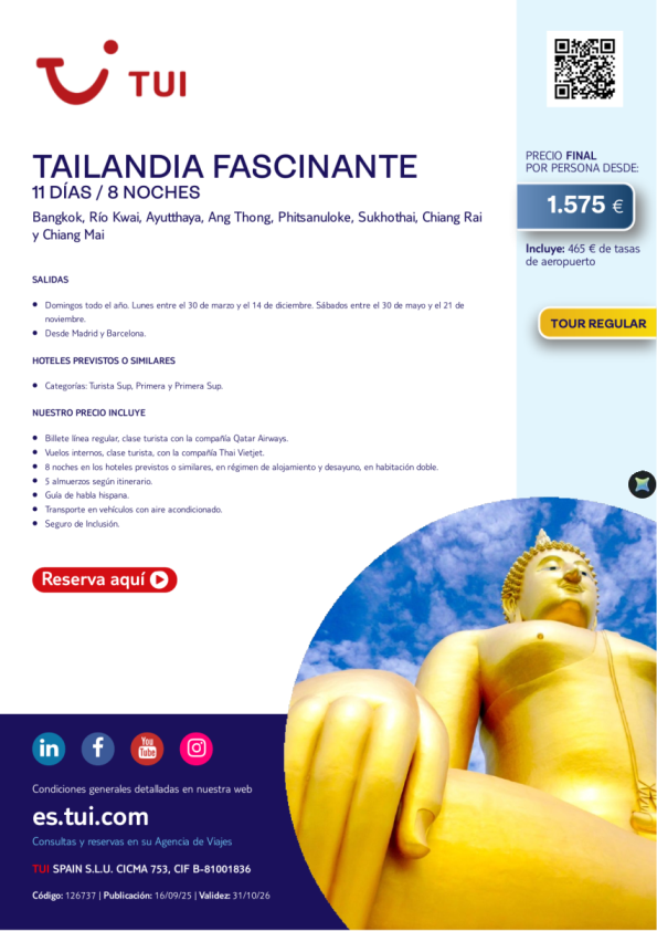 Tailandia Fascinante. 11 días / 8 noches. Tour Regular. Salidas desde MAD y BCN desde 1.575 &euro; 