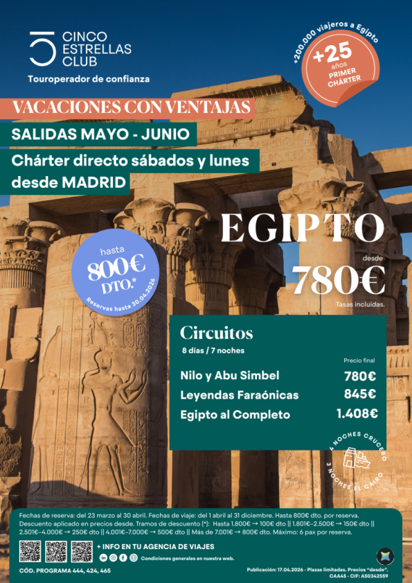 Hast 800 &euro; dto reserv. hst 30.04| Egipto dsd 780 &euro; 8ds/7ns sal. sab-lunes mayo-junio sal. desde Madrid