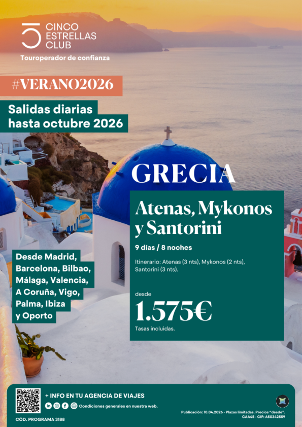 Oferta Atenas,Mykonos y Santorini sal.diarias 9ds/8ns dsd 1.575 &euro; dsd Mad,Bcn,Bio,Agp,Vlc,Lcg,Vgo,Pmi,Ibz,Opo