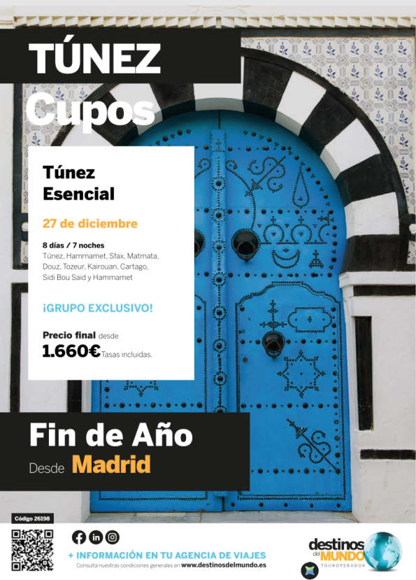 ????CUPOS Túnez esencial Fin de Año ????8 d / 7 n origen: Madrid salidas: 27 diciembre  desde 1.660 &euro; 