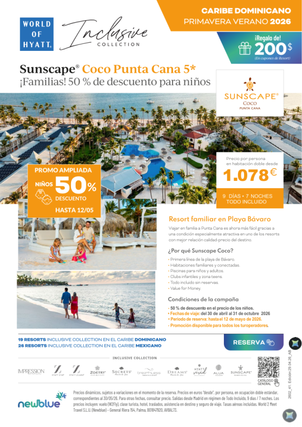 	 Caribe en Punta Cana por 1.078 &euro; en Sunscape Coco Punta Cana 5* Niños -50% hasta 12/05 - Todo Incluido 9D/7N