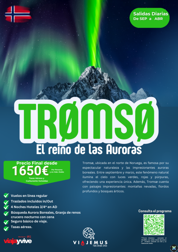 Tromso, el reino de las auroras boreales. Programas de Septiembre a Abril.