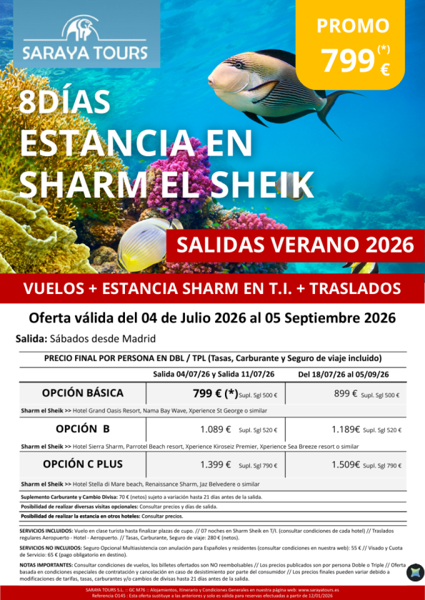 Estancia en Sharm el Sheik 8 dias en Todo Incluido. Salidas desde Madrid . Desde 799 &euro; 