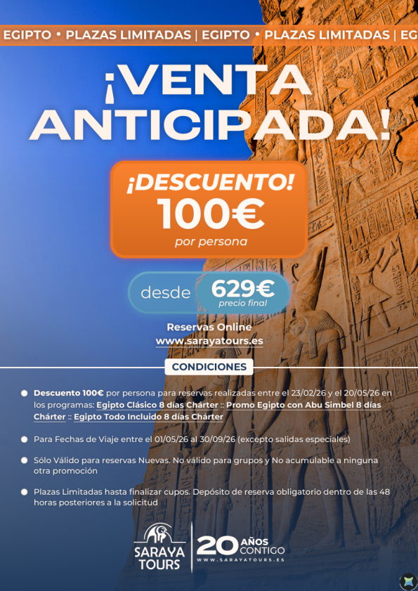 ?PRORROGADO! Egipto Venta anticipada *Descuento 100 &euro; p.pax*Salidas 01/05/26 a 30/09/26. Consultar condicion