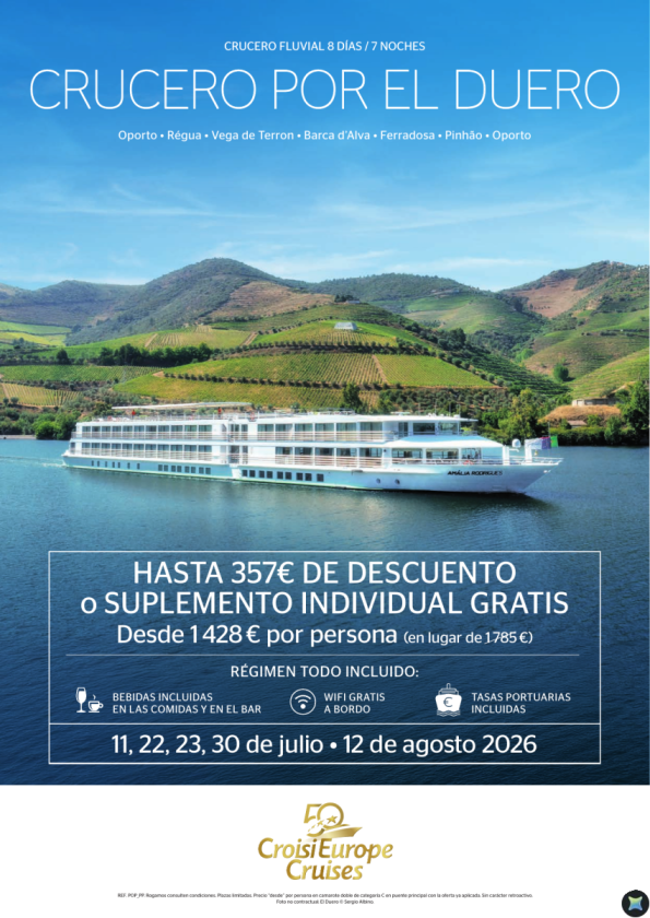 Hasta 357 &euro; de DESCUENTO - crucero fluvial por el Duero - 8 días - régimen Todo Incluido - julio y agosto