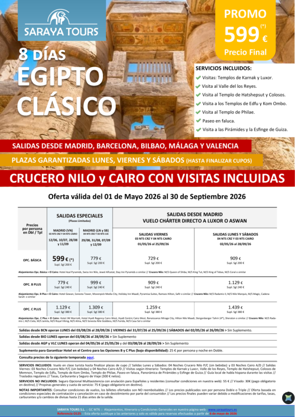 Egipto Clásico 8 días. Crucero y Cairo + visitas *Salidas Bcn, Mad ,Agp ,Bio & Vlc dsd 599 &euro; * hasta Dic26