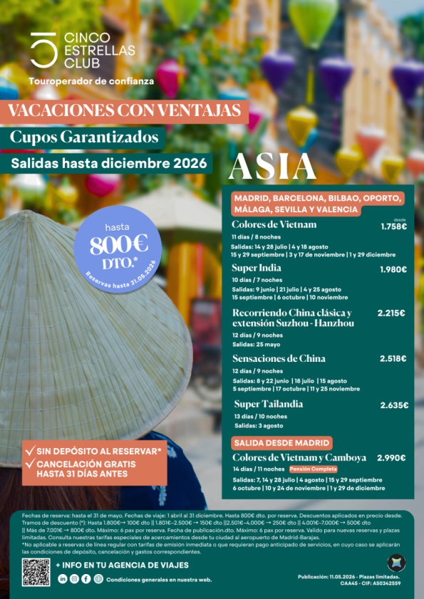 Ampliac.hst 31.05| Hsta 800 &euro; dto.toda progr. Asia dsd 1.758 &euro; *Sin gastos clx *Sin depósito de reserva