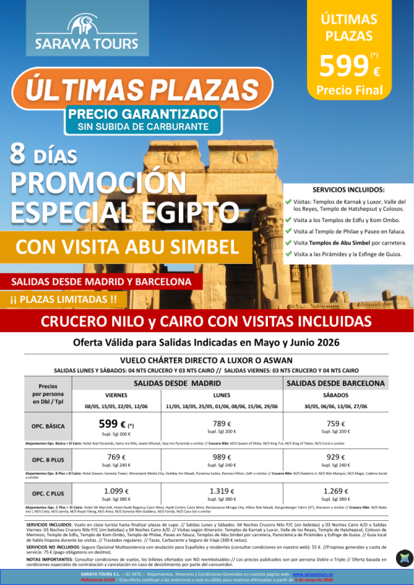 ?Últimas Plazas Promo Egipto con Abu Simbel. Salidas Mad & Bcn. Precio final garantizado 599 &euro; 
