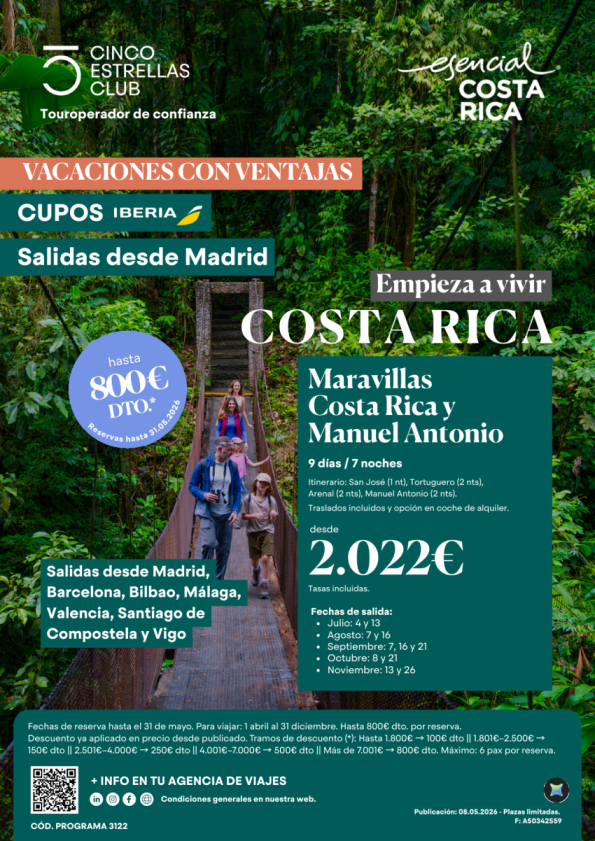 Hasta 800 &euro; reserv. hst 31.05|Cupos IB Marav.C.Rica y M.Antonio 9d/7n dsd 2.022 &euro; ver ciud.salida- de jun-nov\'26