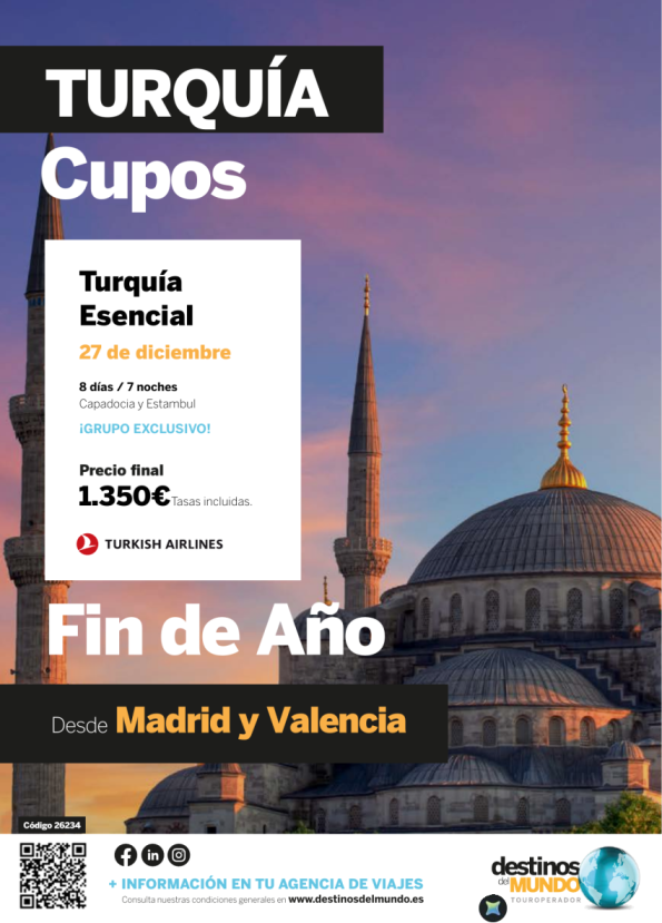 ???Turquía esencial FIN DE AÑO cupos 8 d / 7 n origen: Madrid y Valencia salidas: 27 dic desde 1.350 &euro; ??
