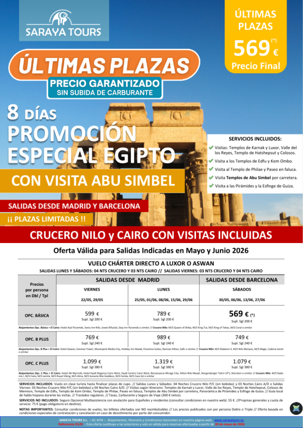 ? Últimas Plazas Promo Egipto con Abu Simbel. Salidas Mad & Bcn. Precio final garantizado 569 &euro; 