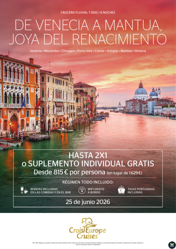 HASTA 2X1 - crucero fluvial de Venecia a Mantua - 7 días - régimen Todo Incluido - 25 junio