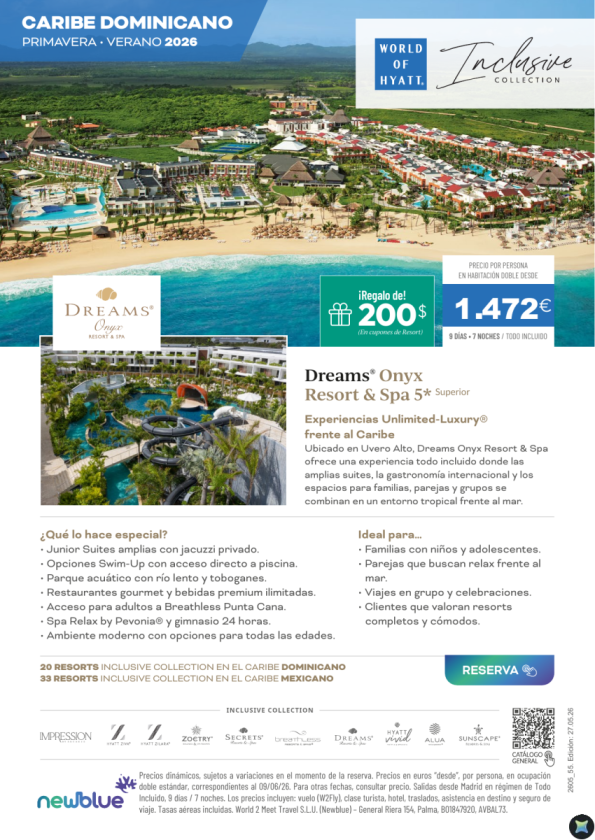 ?Salida inmediata 6JUN - Caribe Dominicano desde 1.472 &euro; : Dreams Onyx 5* con parque acuático 9D/7N T.I