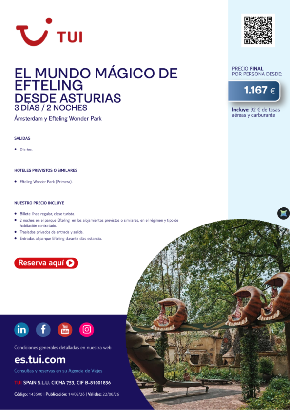 El Mundo Mágico de Efteling. 3 días / 2 noches. Salidas diarias desde Asturias desde 1.167 &euro; 