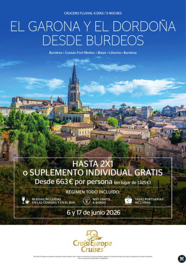 HASTA 2X1 - crucero fluvial Garona y Dordoña desde Burdeos - 6 días - régimen Todo Incluido - 6 y 17 junio