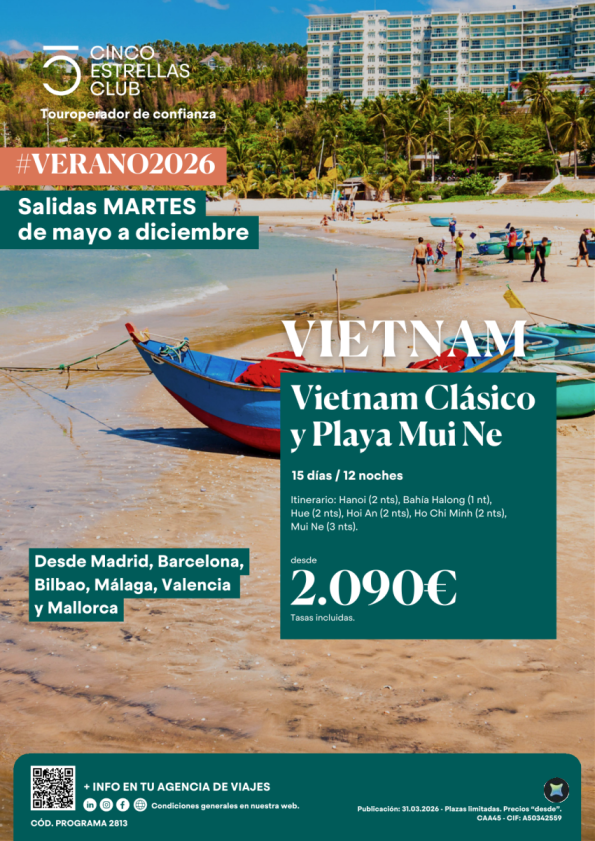 Vietnam Clásico y playa Mui Ne 15d/12n dsd 2.090 &euro; sa.martes de mayo a dic\'26 dsd Mad,Bcn,Bio,Vlc,Agp,Pmi