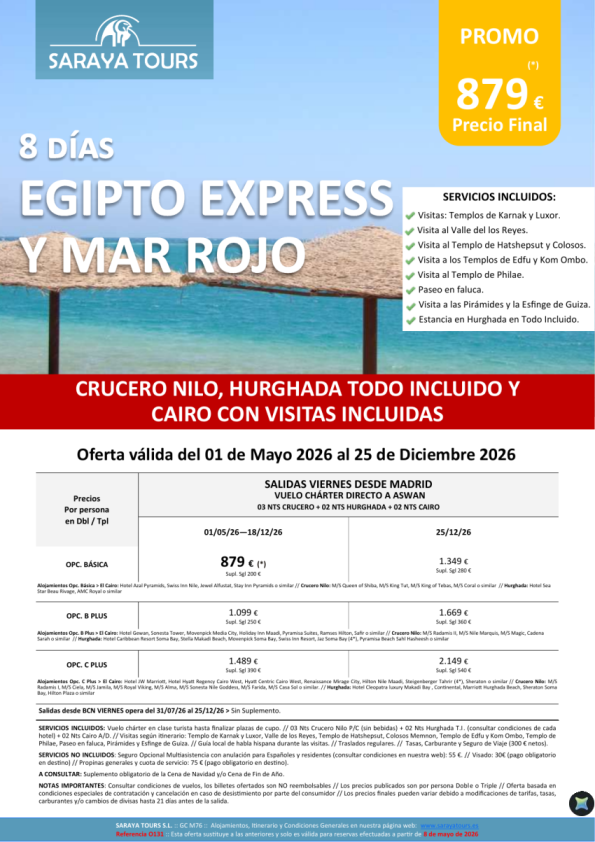 Egipto Express y Mar Rojo 8D *Crucero Nilo, Hurghada TI y Cairo + Visitas incluidas. Hasta Dic 26. Dsd 879