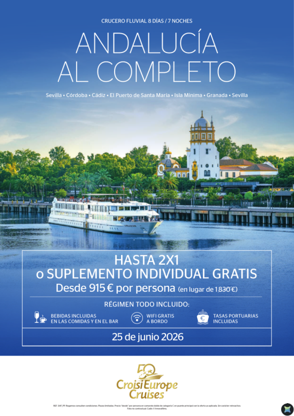 HASTA 2x1 o suplemento single GRATIS - crucero Andalucía al completo - 8 días - Todo Incluido - 25 junio