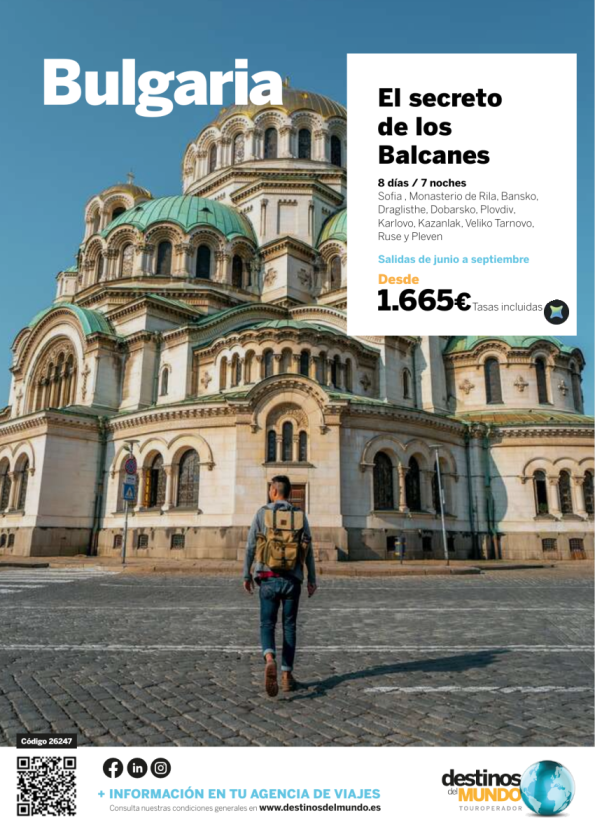 ??????Bulgaria el secreto de los balcanes 8 d / 7 n origen: mad, bcn, bio, vlc y agp  desde 1.665 &euro; ??????