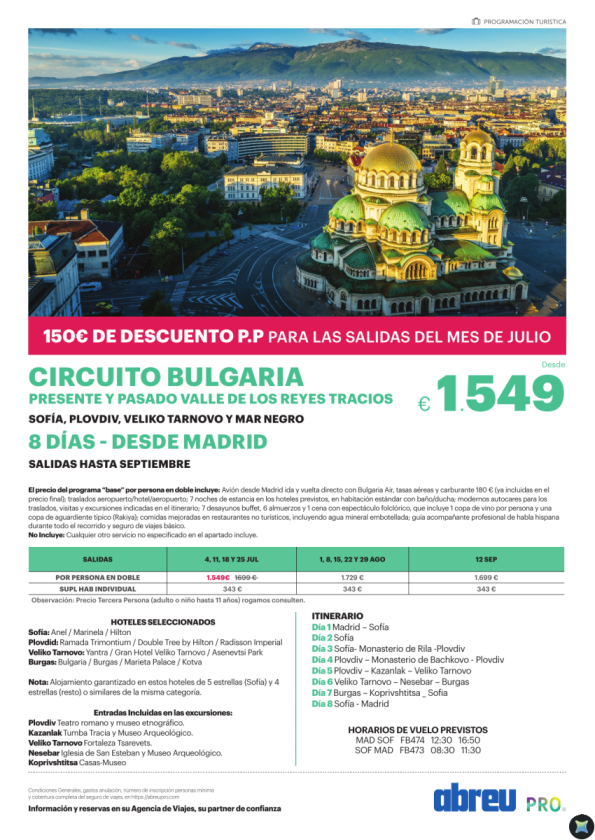 Bulgaria presente y pasado desde Madrid - Descuento para viajar en julio