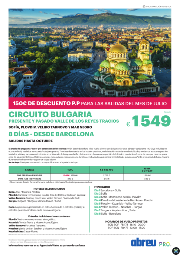 Bulgaria presente y pasado desde Barcelona - Descuento para viajar en julio