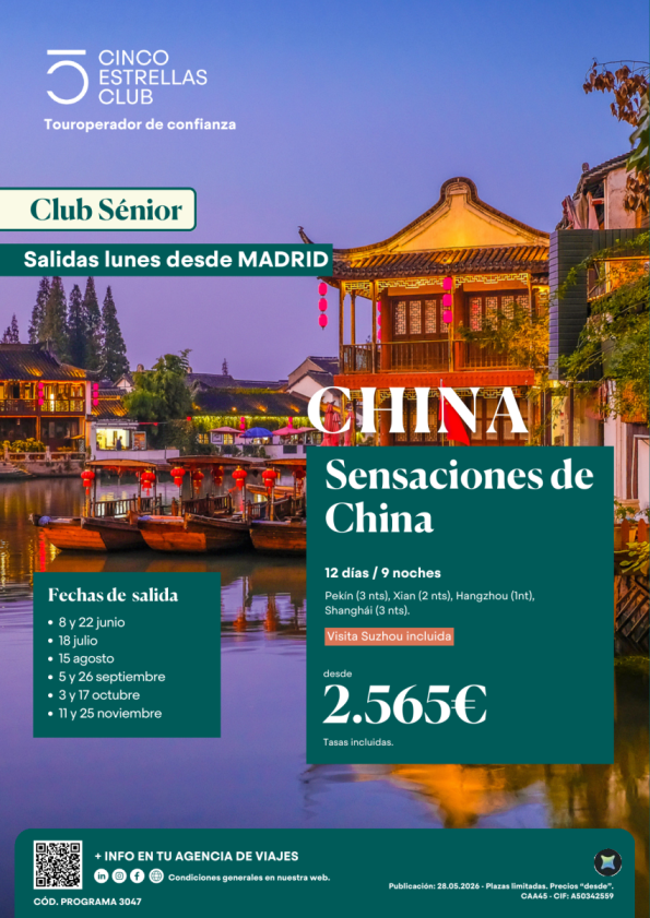 Club Senior | Sensaciones de China 12d/9ns dsd 2.565 &euro; sal. dsd MADRID de  juni a nov.- Pc y Guia Acompañante