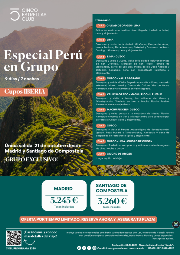 Especial Grupo Perú | Cupos Iberia 9d/7n Mad: 3.245 &euro; Santiago Compost: 3.260 &euro; en PC - única sal.21 oct\'26