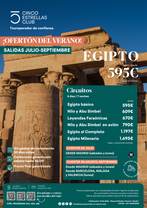 Ofertón Verano Chárter saba y lunes dsd julio a Sept. EGIPTO oferta resumen dsd 595 &euro; 8d/7n dsd Mad,Bcn,Agp,Vlc