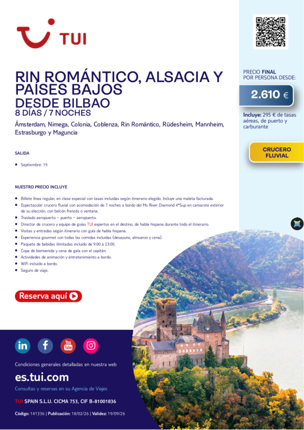 Rin Romántico, Alsacia y Países Bajos. 8 días / 7 noches. Salida 19 SEP desde BIO desde 2.610 &euro; 