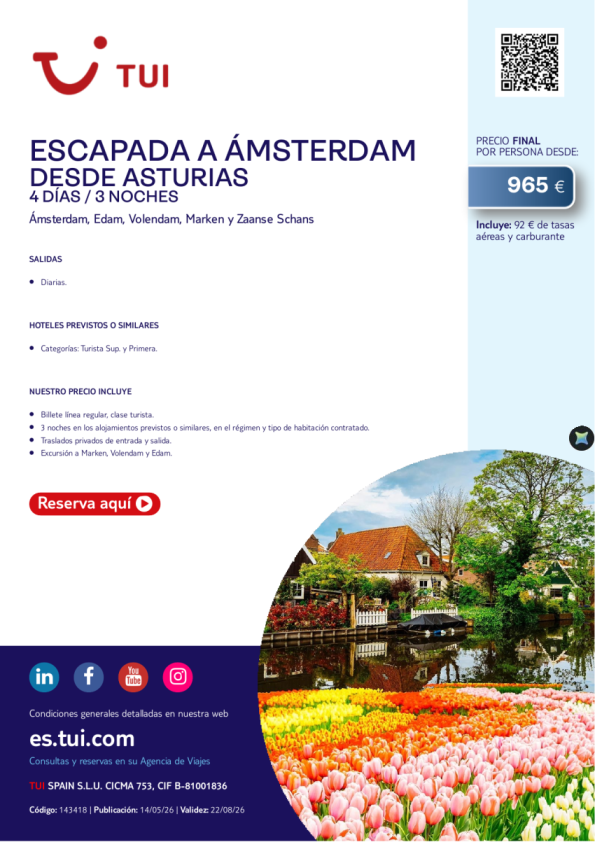 Escapada a Ámsterdam. 4 días / 3 noches. Salidas diarias desde Asturias desde 965 &euro; 