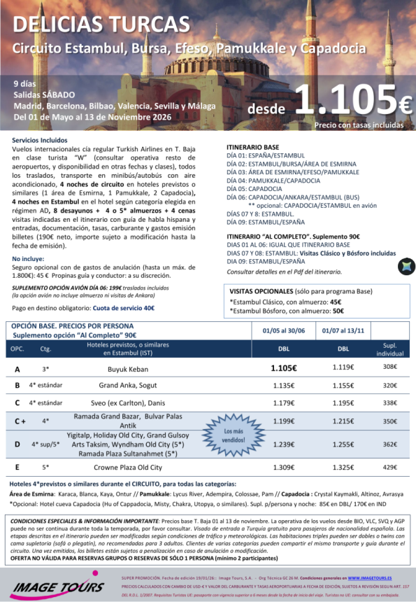 Delicias TURCAS 9 ds. Verano 2026: Estambul, Bursa, Esmirna, Efeso, Pamukkale, Capadocia y Ankara, dsd 1.105 &euro; 
