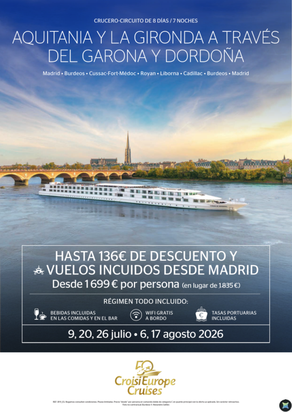 Hasta 136 &euro; DTO + VUELOS de Madrid - crucero por Garona y Dordoña  - 8 días - Todo Incluido - julio y agosto