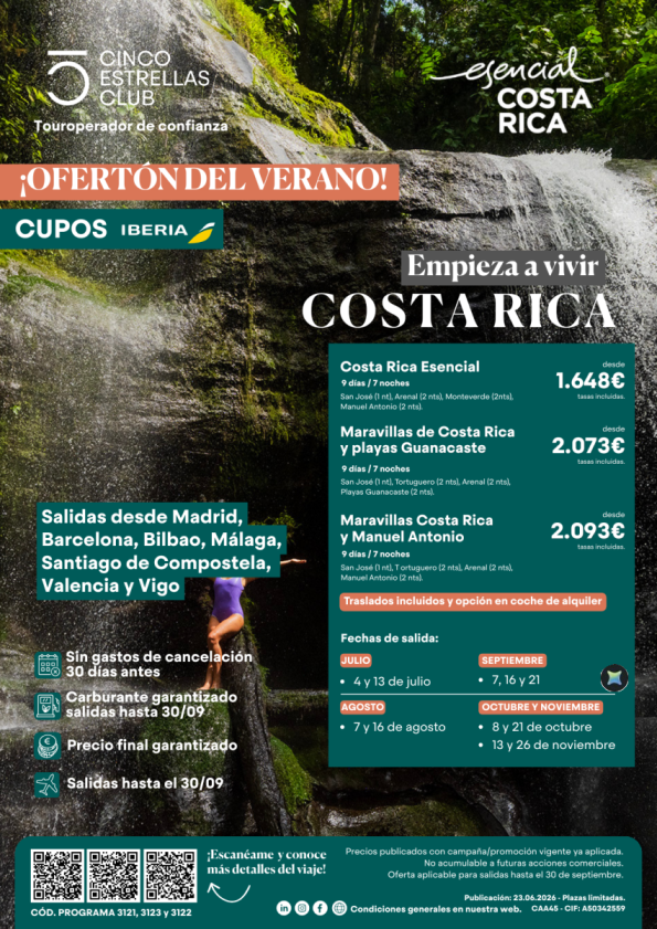 Ofertón Verano| Cupos Ib: Costa Rica 9d/7ns dsd 1.648 &euro; dsd Mad,Bcn,Bio,Agp,SCQ, Vlc y Vgo sal,  de julio a nov