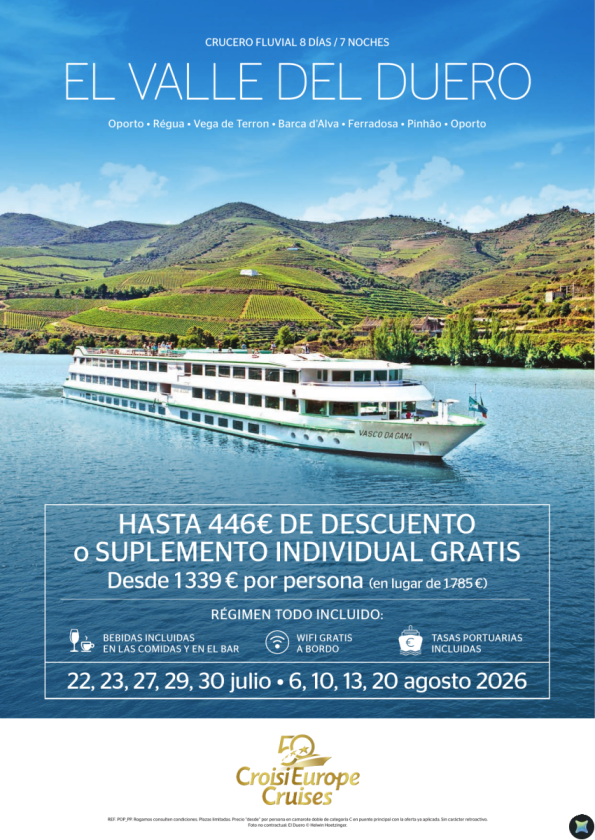 Hasta 446 &euro; Descuento o single GRATIS - crucero El valle del Duero - 8 días - Todo Incluido - julio y agosto