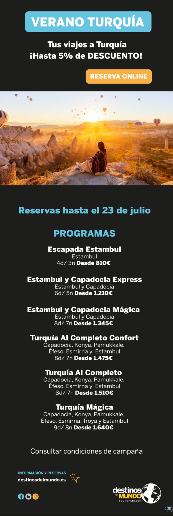 ??? Promoción Verano Turquía ¡Venta anticipada 5% descuento! Aplicado a los programas Tour Regular ???