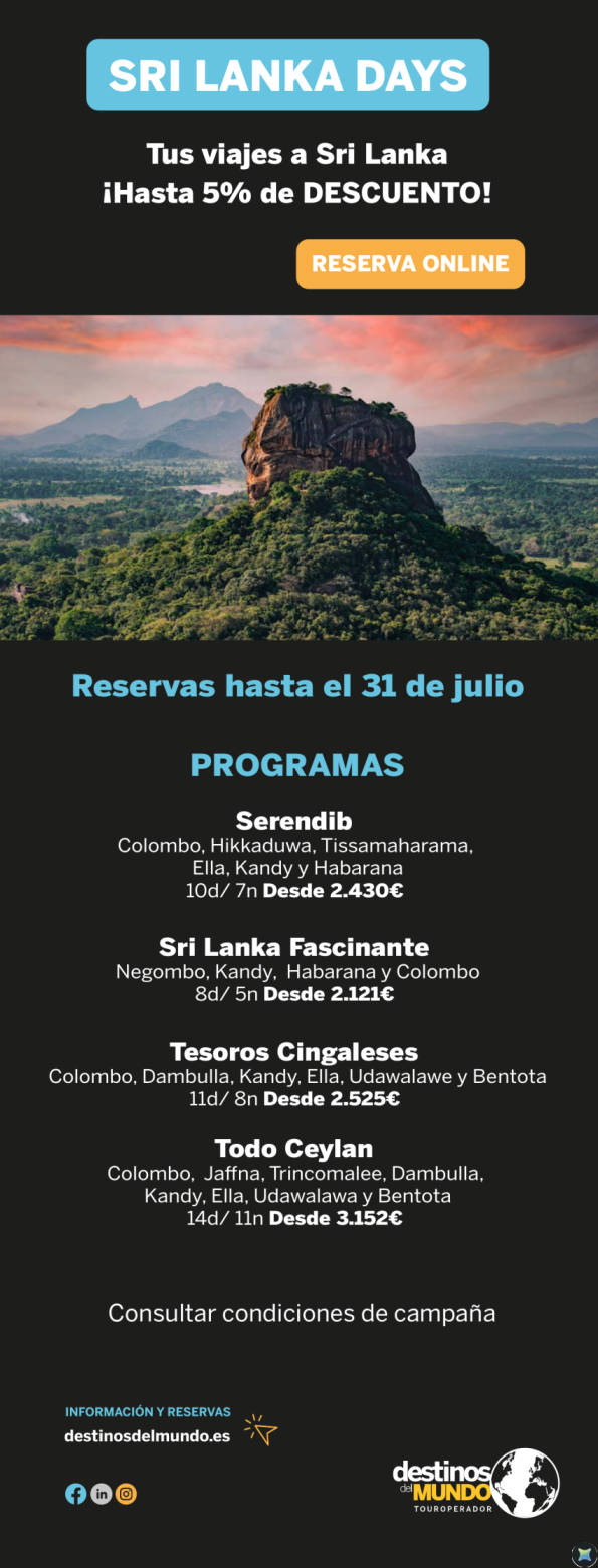 ???SRI LANKA DAYS  ??? Promoción válida exclusivamente para los programas y fechas indicadas ???