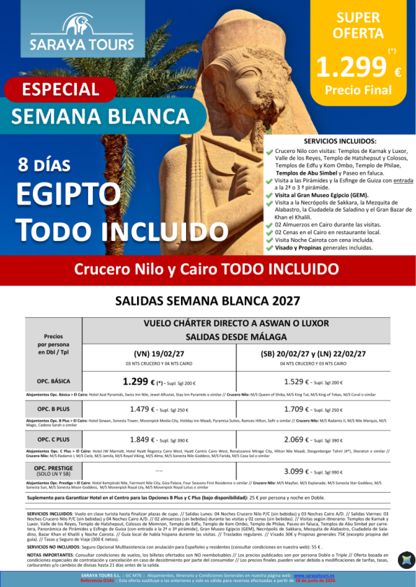Egipto Todo Incluido Especial Semana Blanca MÁLAGA  - Salidas 19,20 y 22 Febrero 27 - Desde 1299 &euro; 