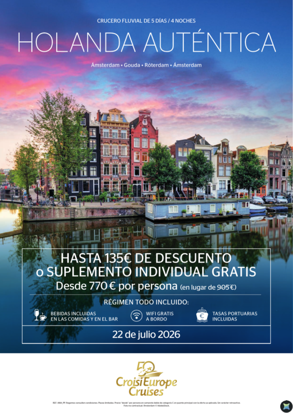 Hasta 135 &euro; de DESCUENTO - crucero fluvial Holanda auténtica - 5 días - régimen Todo Incluido - 22/07