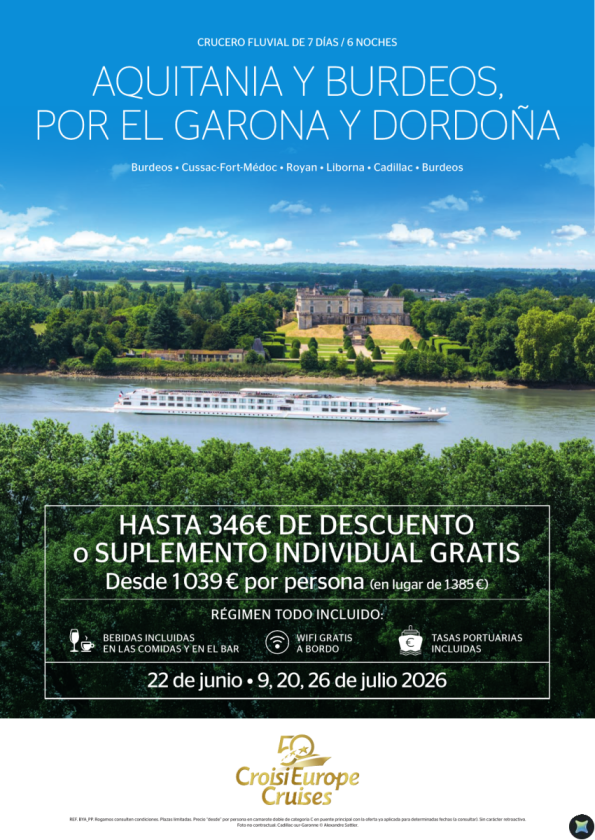Hasta 346 &euro; de DESCUENTO - crucero fluvial por el Garona y Dordoña - 7 días - Todo Incluido - junio y julio