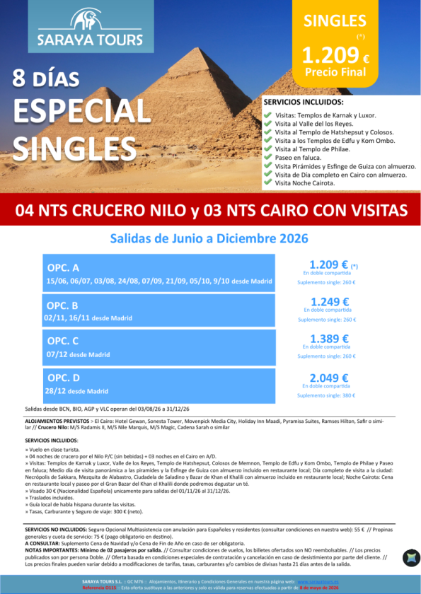 Especial Singles a Egipto 8 días Crucero y Cairo con Visitas Incluidas hasta Dec26. Desde 1209 &euro; 
