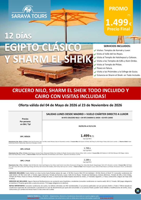 Egipto Clásico y Sharm el Sheik 12días * Vlo charter Madrid * Crucero Nilo+Sharm el Sheik+Cairo. Hasta Nov 26